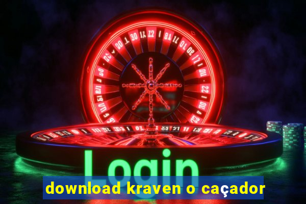 download kraven o caçador